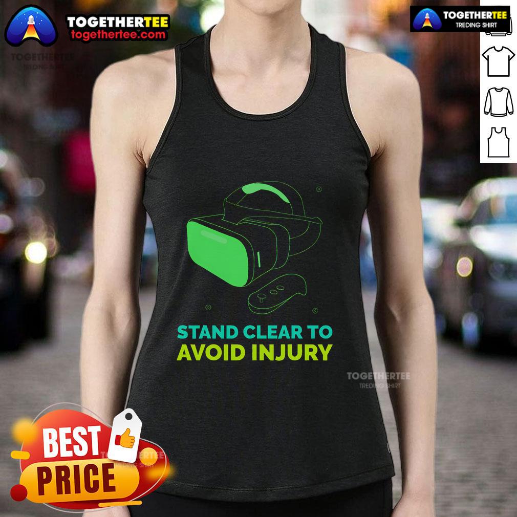 Premium Virtual Reality Hazard VR Stay Clear To Avoid Injury T-Shirt - Image 4