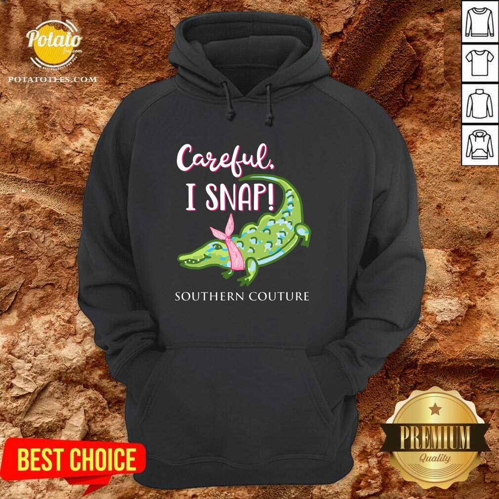 Top Crocodylidae Mom Careful I Snap Southern Couture Shirt - Image 2