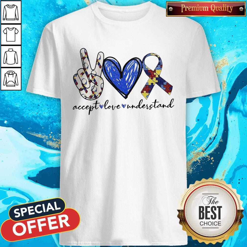 Good Accept Love Understand Diamond Shirt