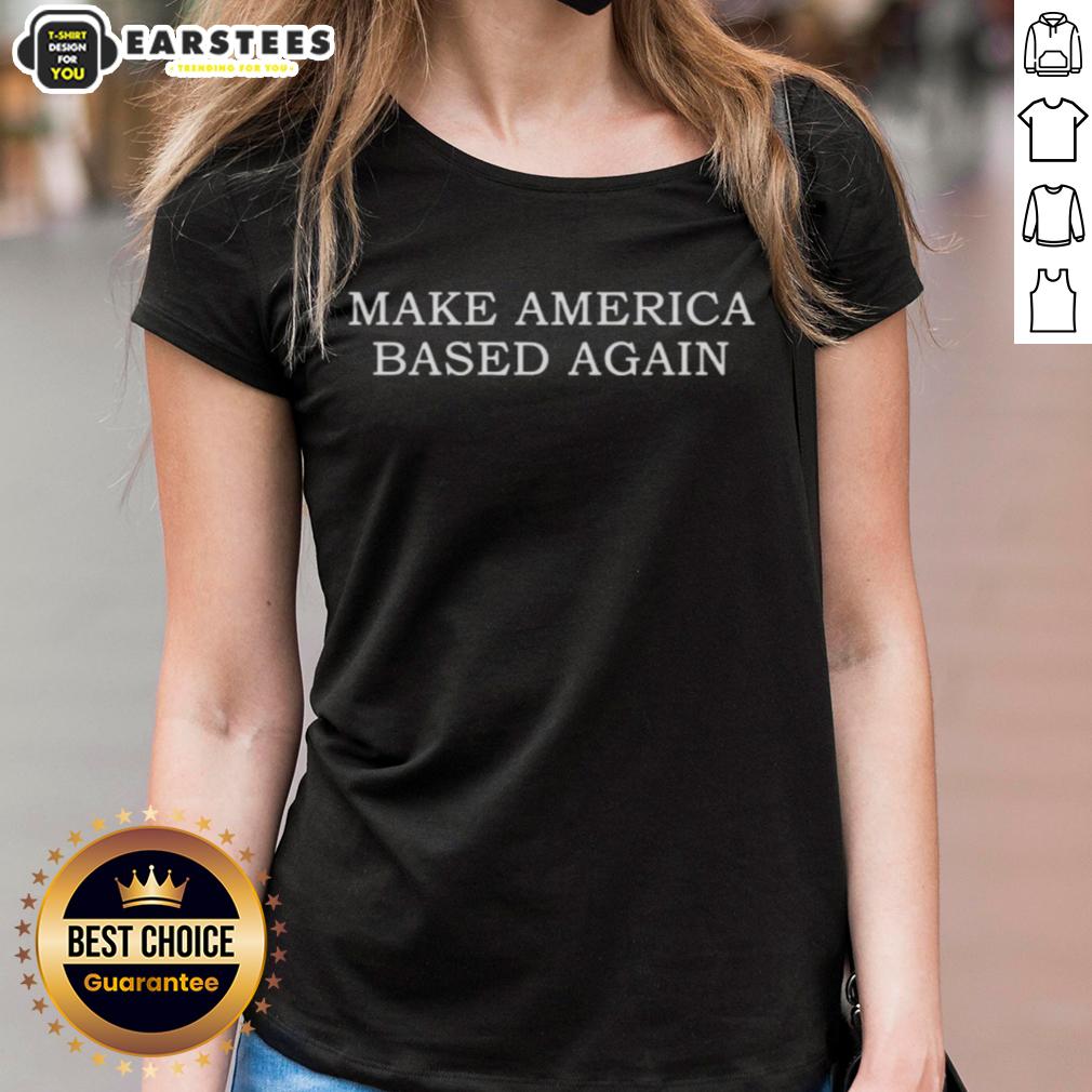 Premium Make America Based Again T-Shirt - Image 3