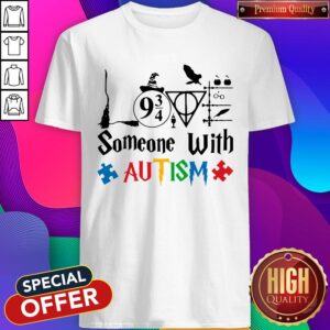 Original Love Someone With Autism Harry Potter Shirt