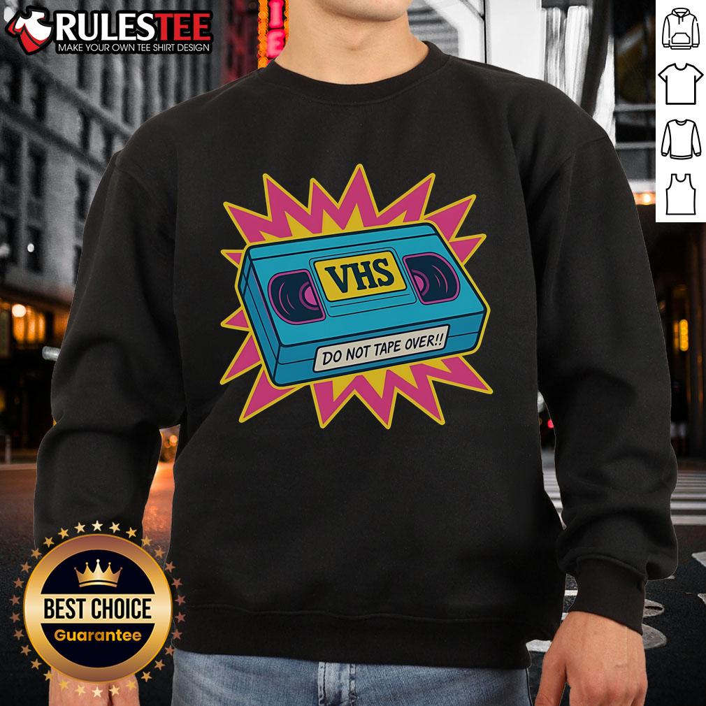 Awesome VHS Do Not Tape Over Retro T-Shirt - Image 5
