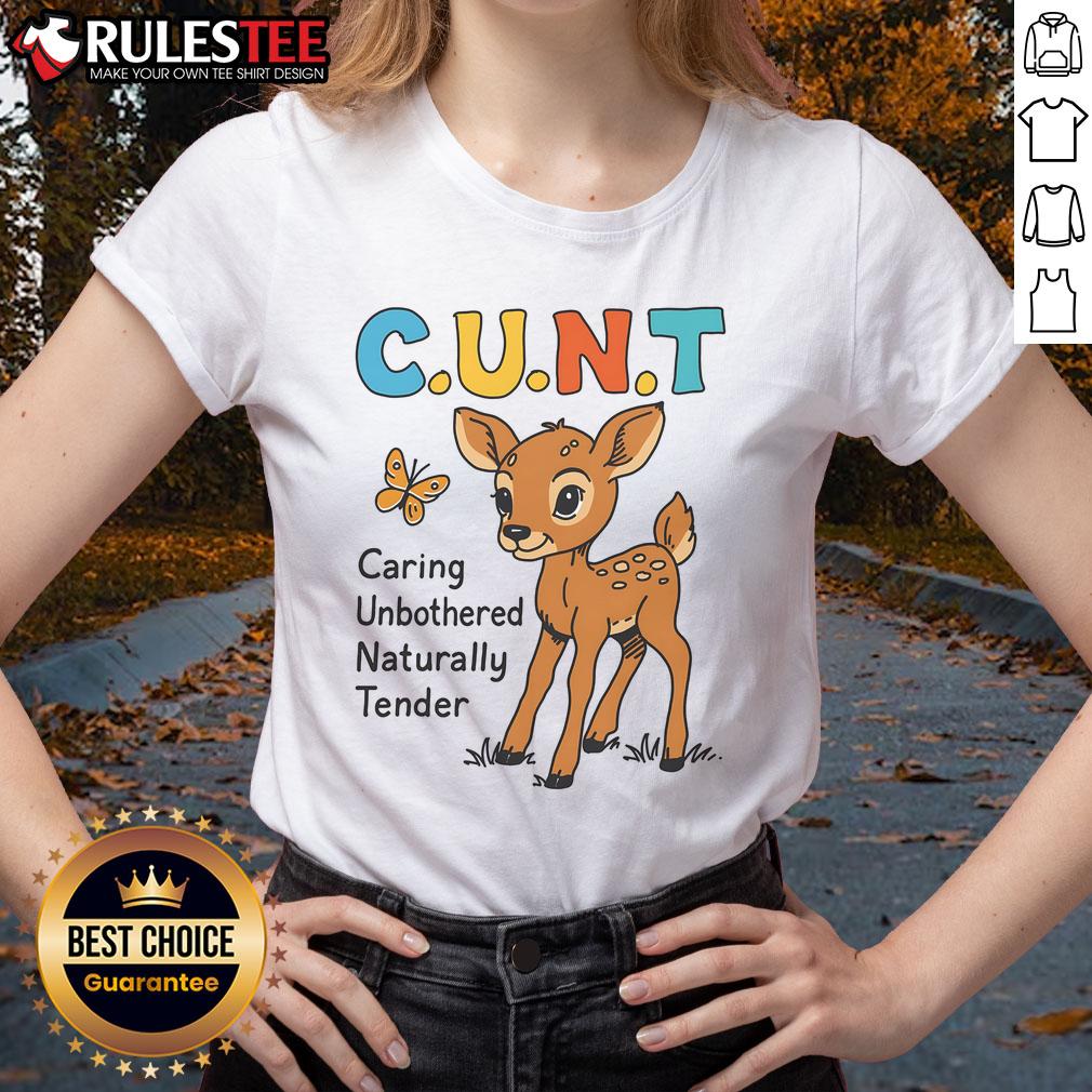 Cute C.U.N.T. Caring Unbothered Naturally Tender Cartoon Deer T-Shirt - Image 3