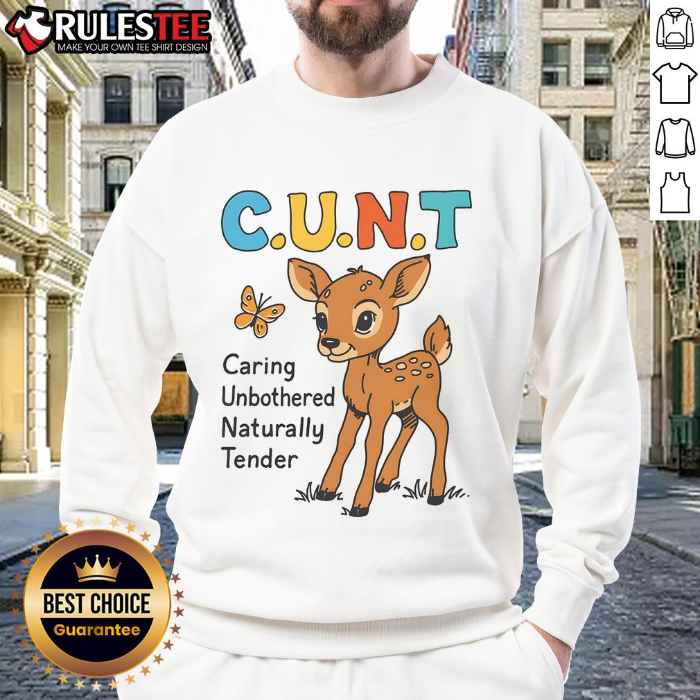 Cute C.U.N.T. Caring Unbothered Naturally Tender Cartoon Deer T-Shirt - Image 5