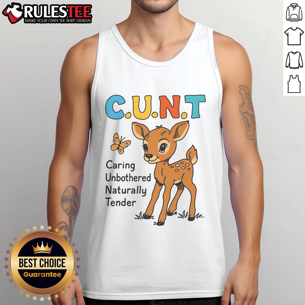 Cute C.U.N.T. Caring Unbothered Naturally Tender Cartoon Deer T-Shirt - Image 4