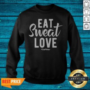 Alternative view of Top Eat Sweat Love #clubfitwear Shirt