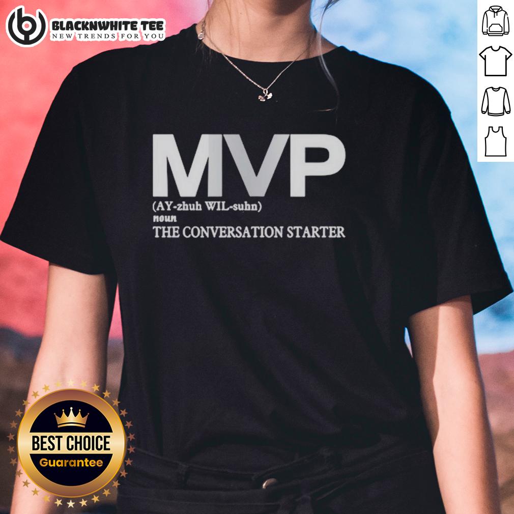 Top Becky Hammon MVP The Conversation Starter T-Shirt - Image 3