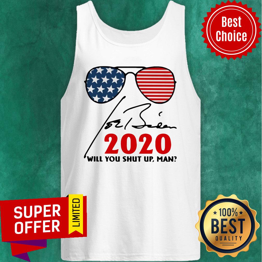 Premium Joe Biden 2020 Will You Shut Up Man Signature Shirt - Image 4