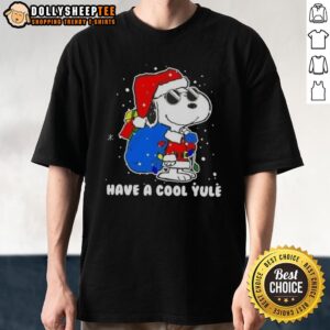 Good Snoopy Santa Hat Merry Christmas Have A Cool Yule T-Shirt