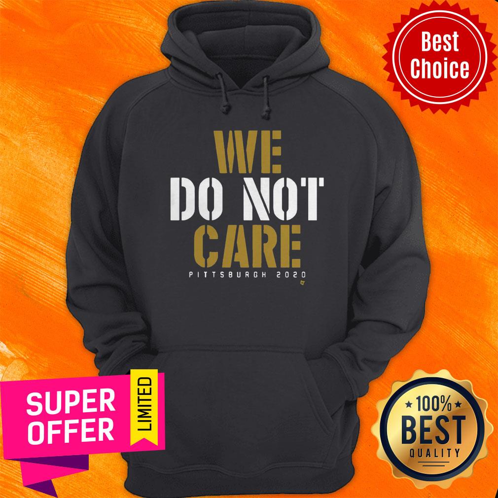 Awesome We Do Not Care Shirt - Image 2