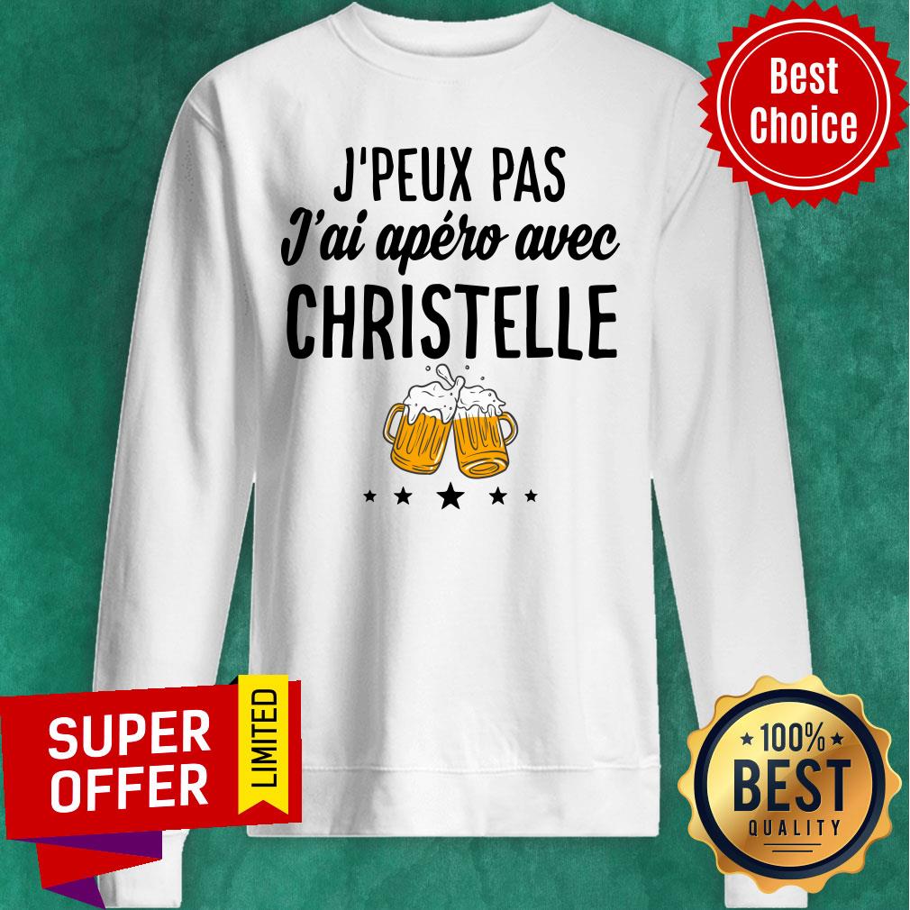 J'peux Pas J'ai Apero Avec Christelle Shirt - Image 4