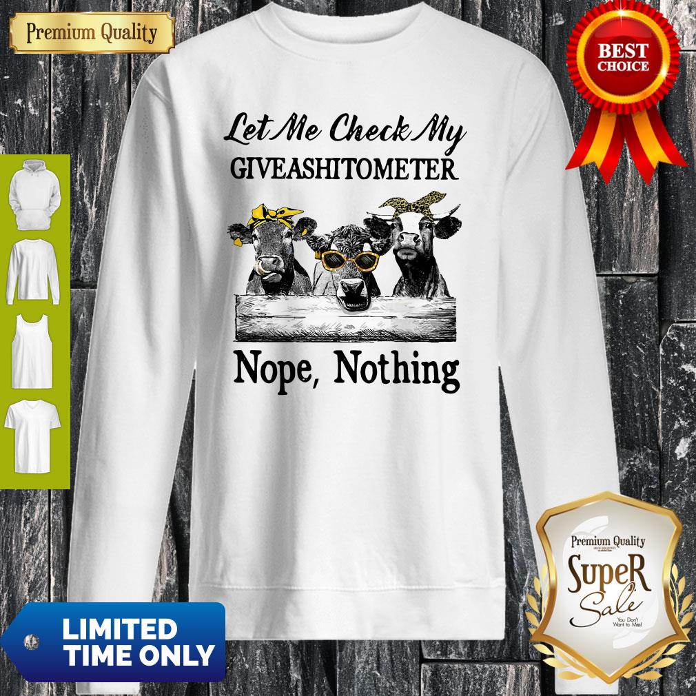 Cow Let Me Vheck My Giveashitometer Nope Nothing Shirt - Image 3