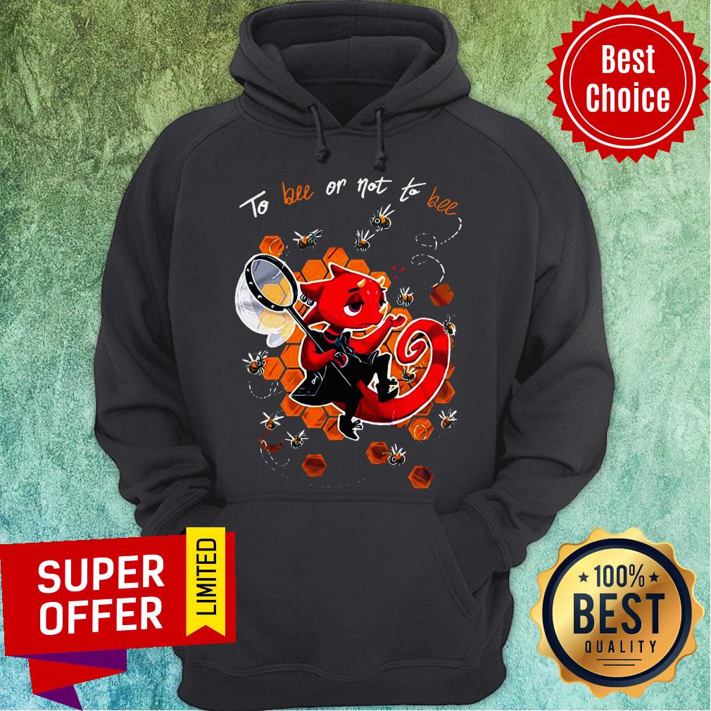 Premium To Bee Or Not To Bee Shirt - Image 3