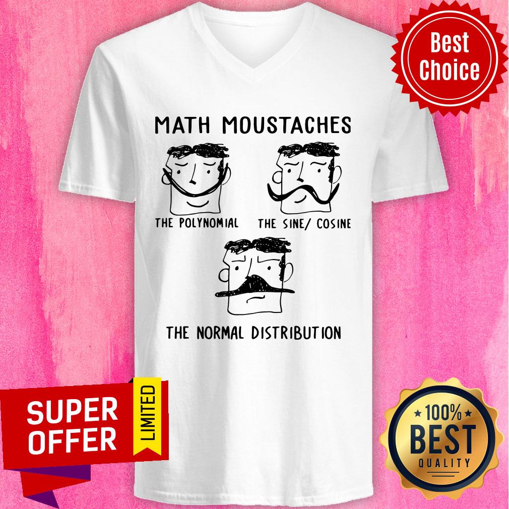 Math Moustaches The Polynomial The Sine Cosine The Normal Distribution Shirt - Image 5