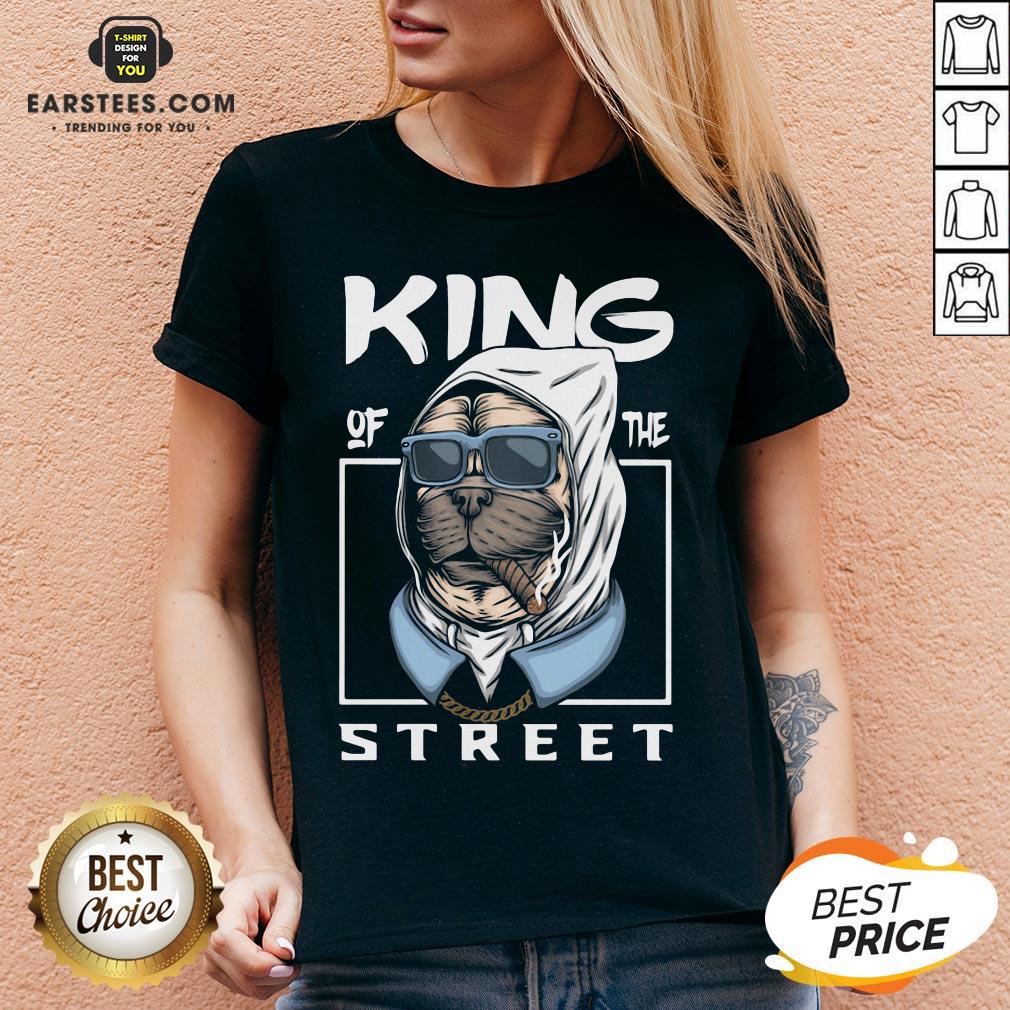 Funny King Of The Street Dog Shirt - Image 3