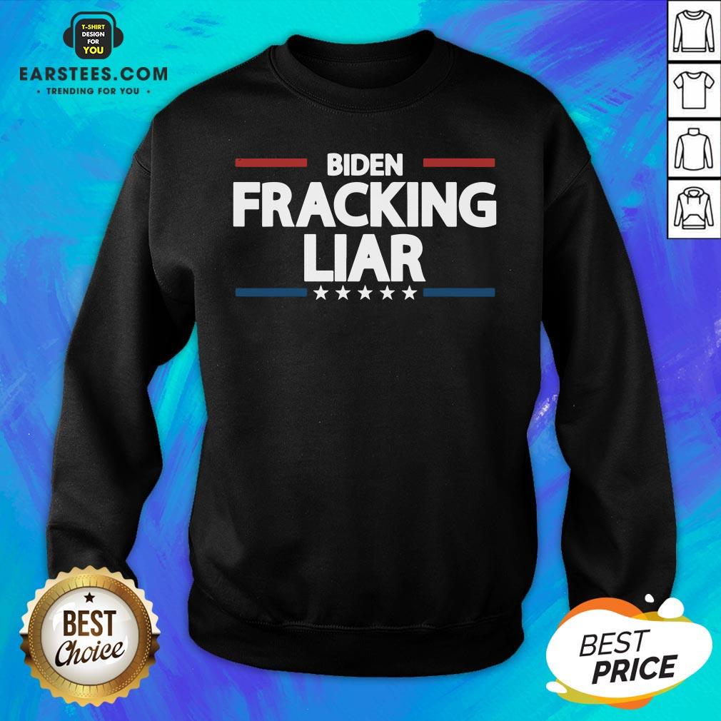 Original Biden Fracking Liar Stars Presidential Election Shirt - Image 5