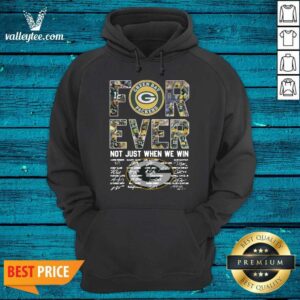 Alternative view of Pretty Green Bay Packers Forever Not Just When We Win Signatures Shirt