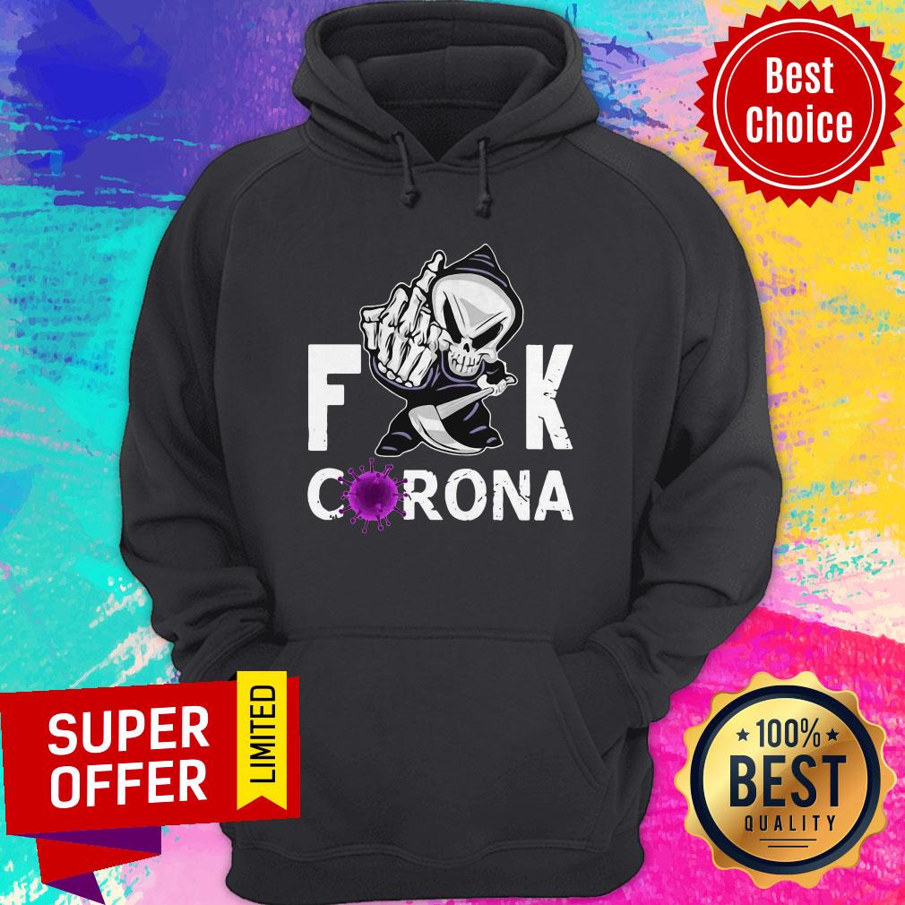 Top Grim Reaper Middle Finger Fuck Corona Shirt - Image 3