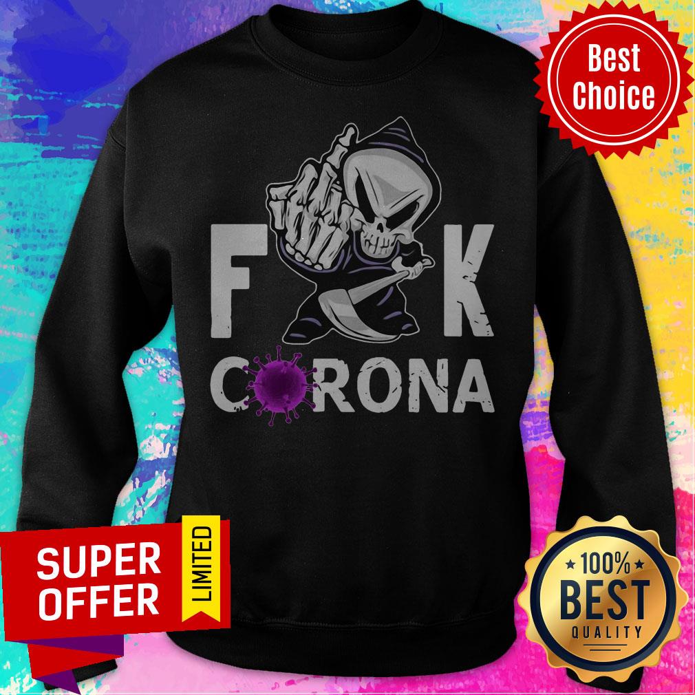 Top Grim Reaper Middle Finger Fuck Corona Shirt - Image 2