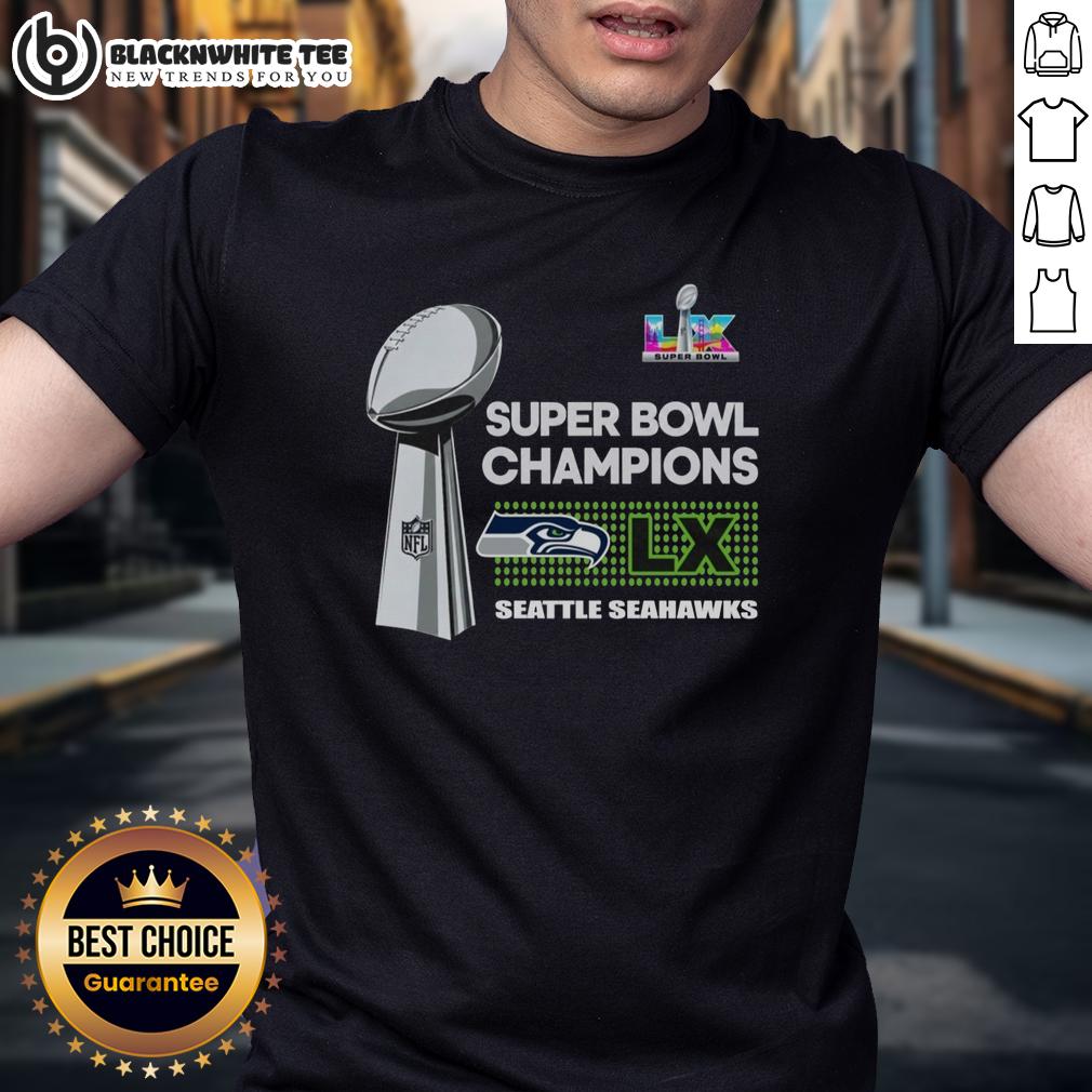 Top Seattle Seahawks Super Bowl LX Champions Trophy T-Shirt