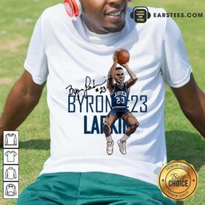 Byron Larkin Basketball Signature Shirt