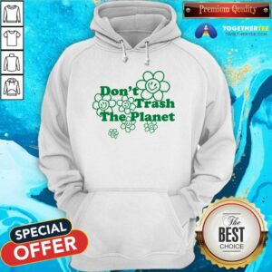 Alternative view of Premium Sunflower Don't Trash The Planet T-Shirt