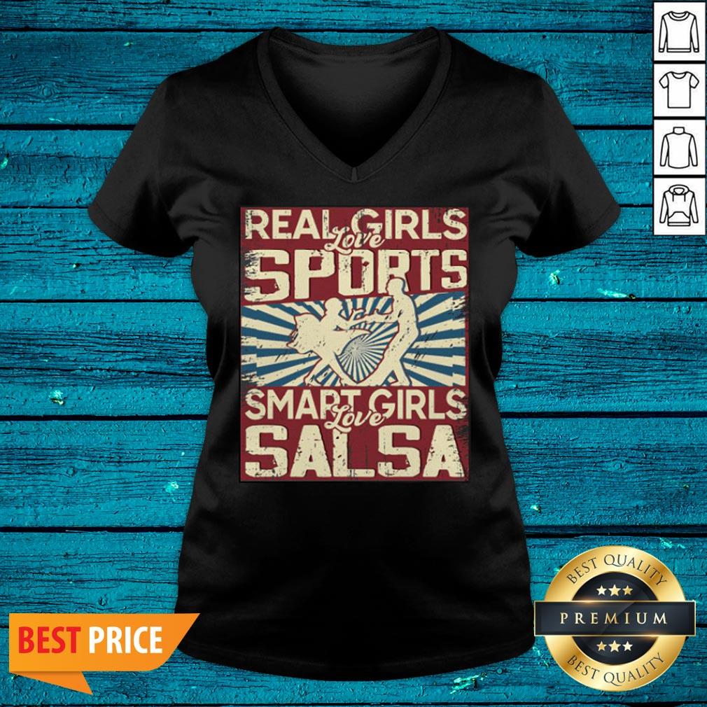Funny Real Girls Love Sports Smart Girls Love Salsa Shirt - Image 3