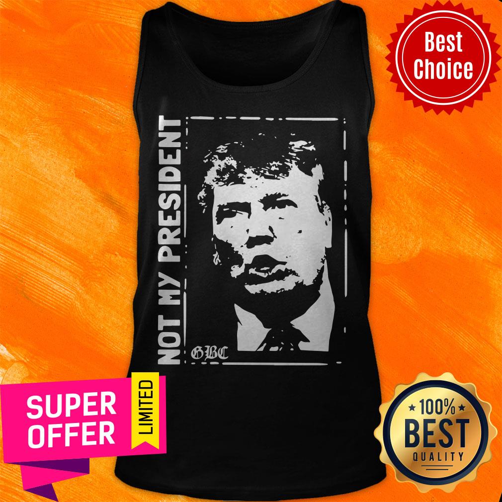 Official Trump Not My President Shirt - Image 4