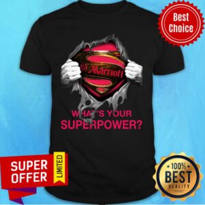 Marriott Blood Inside Me What’s Your Superpower Shirt