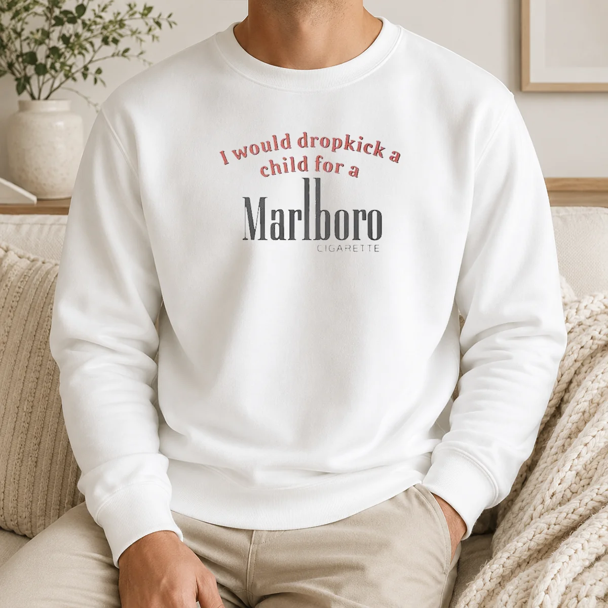 Original I Would Dropkick A Child For A Marlboro Cigarette Shirt - Image 7