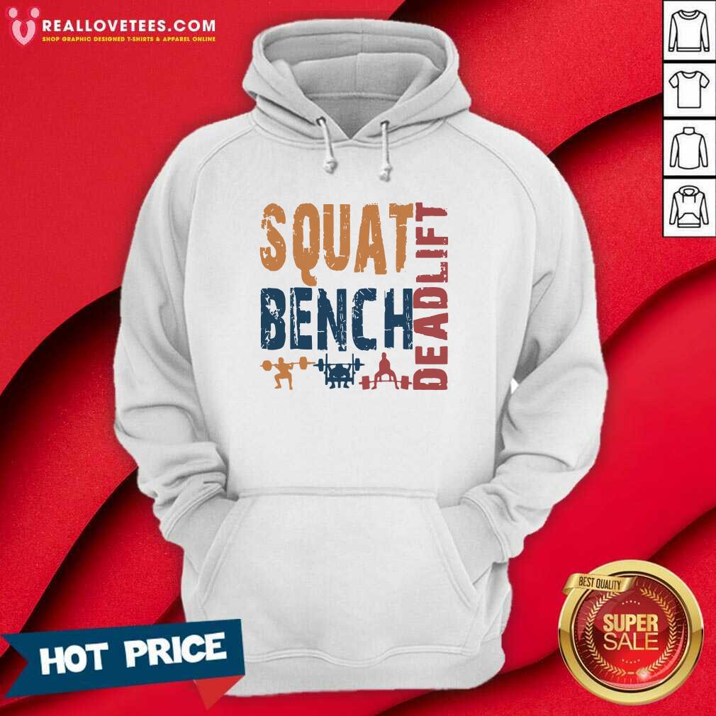 Funny Squat Bench Deadlift 2021 Shirt - Image 4