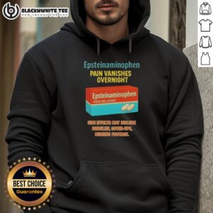 Alternative view of Good Anti Trump Epsteinaminophen Pain Vanishes Overnight T-Shirt
