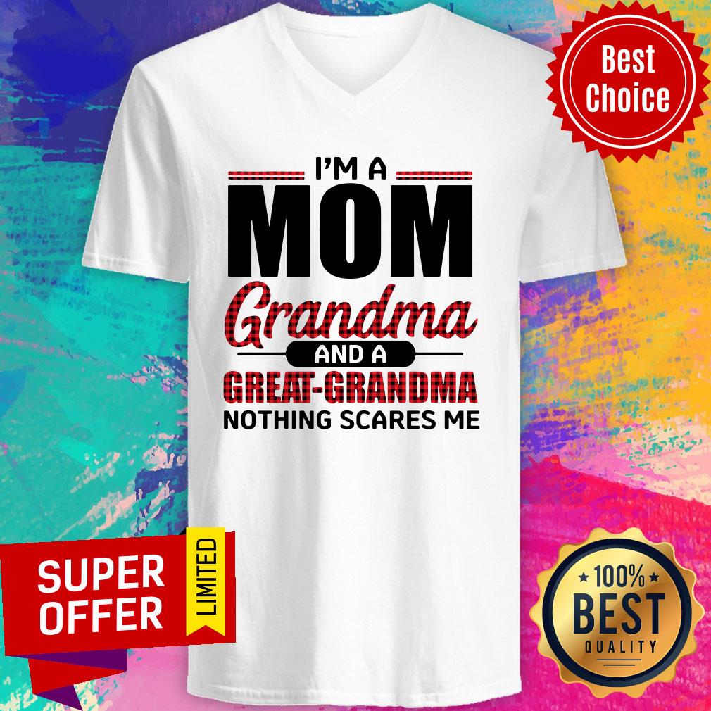 I'm A Mom Grandma And A Gift For Great-grandma Nothing Scares Me Shirt - Image 3