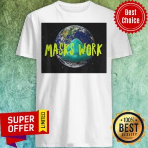 Official Masks Work Earth 2020 Shirt