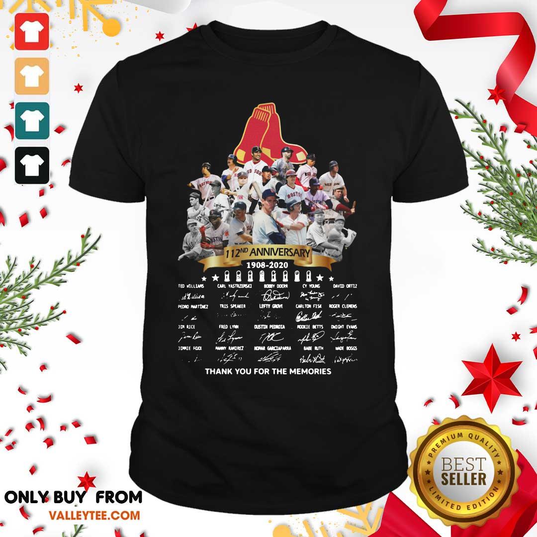 Top The Boston Red Sox 112nd Anniversary 1902 2020 Thank You For The Memories Signatures Shirt