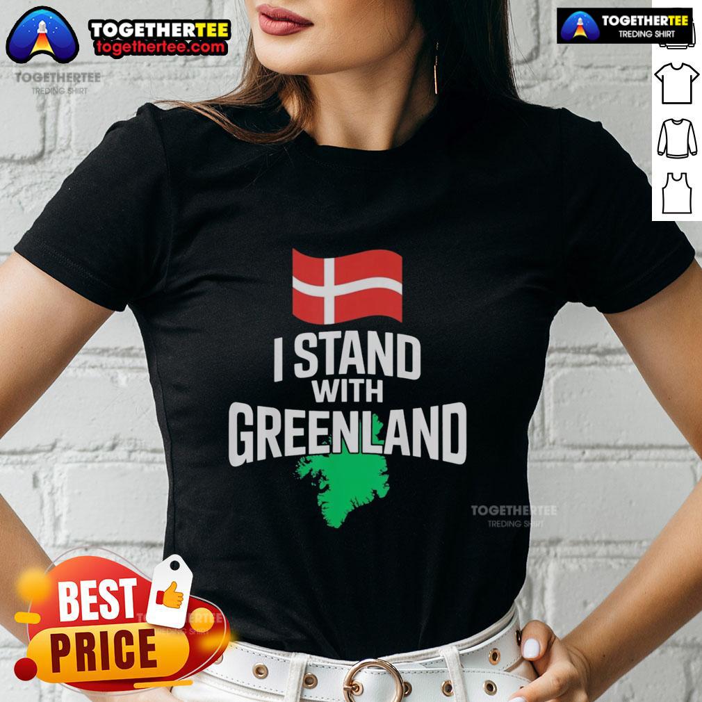 Funny I Stand With Greenland Support Denmark Is Not For Sale T-Shirt - Image 3
