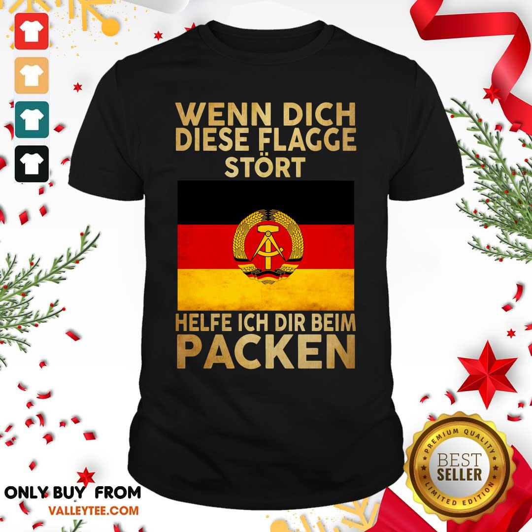 Wenn Dich Diese Flagge Stört Helfe Ich Dir Beim Packen Vintage Shirt