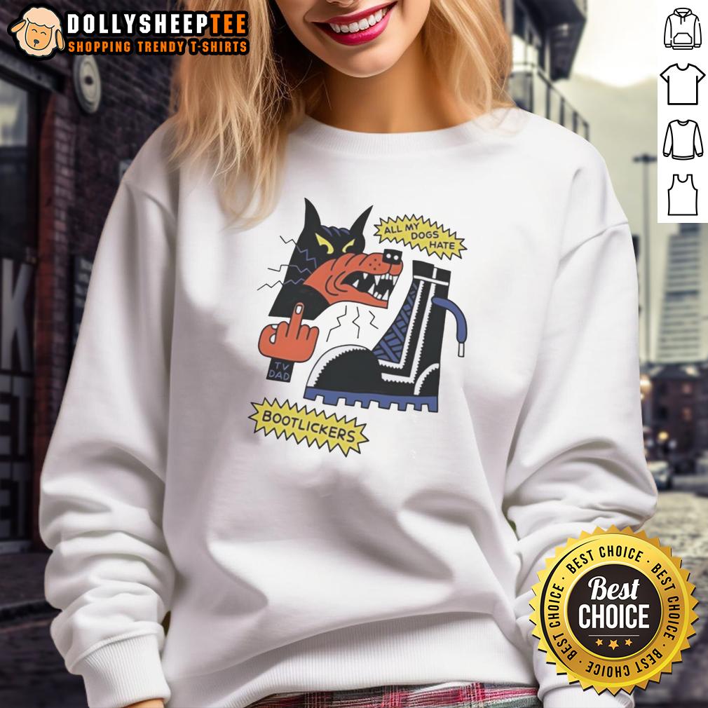 Original Wolf Middle Finger All My Dogs Hate Bootlickers T-Shirt - Image 5