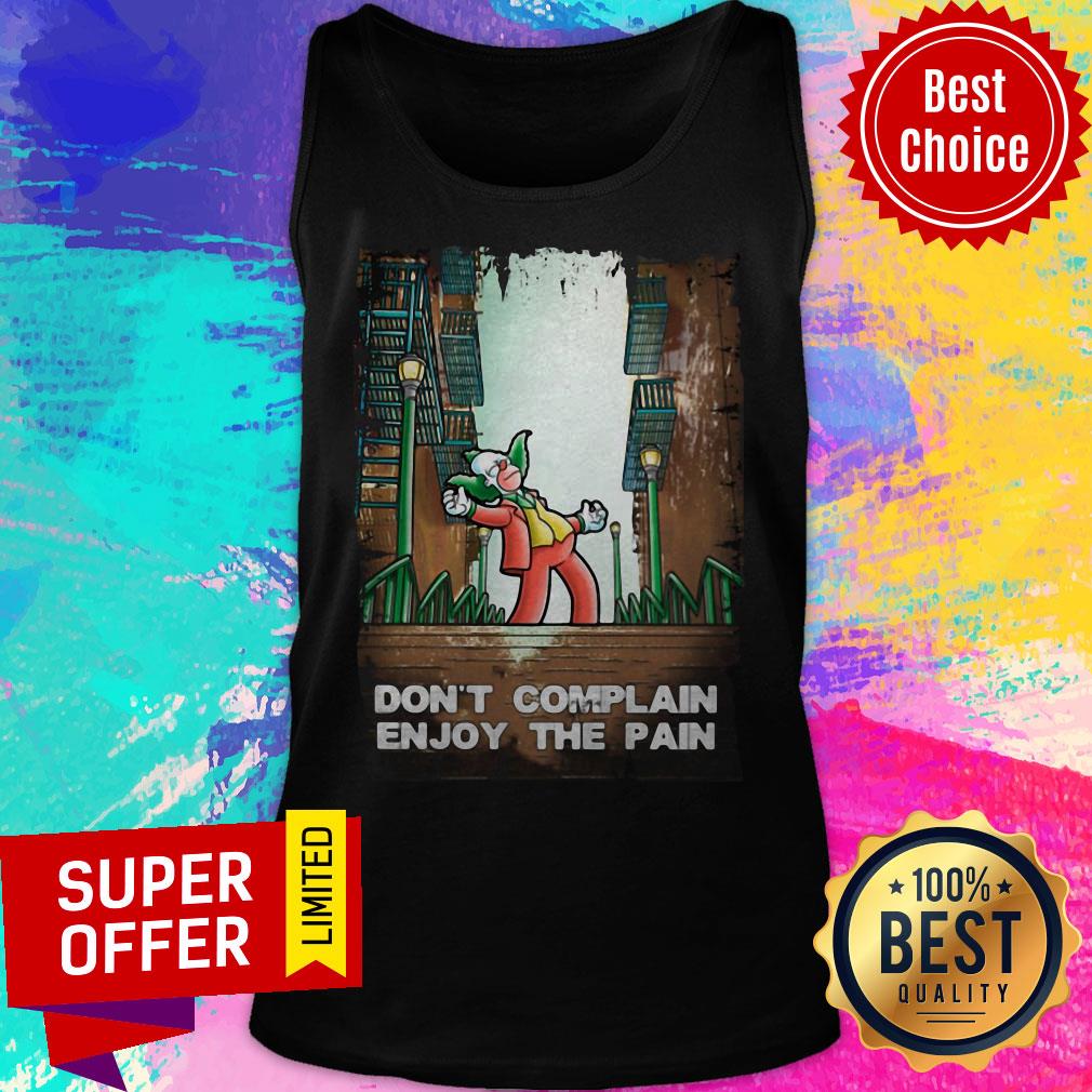 Funny Don’t Complain Enjoy The Pain Shirt - Image 4