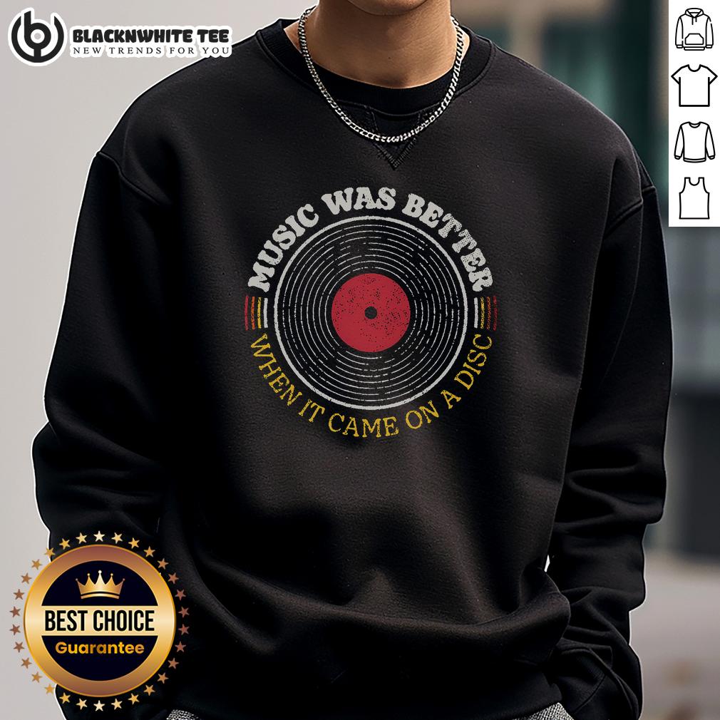 Top Music Was Better On A Disc T-Shirt - Image 5