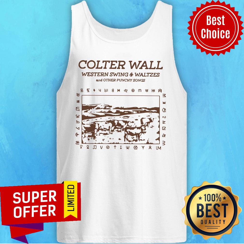 Top Colter Wall Western Swing And Waltzes And Other Punchy Songs Shirt - Image 4