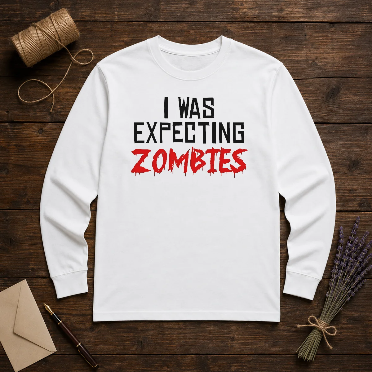 Original I Was Expecting Zombies Shirt - Image 5