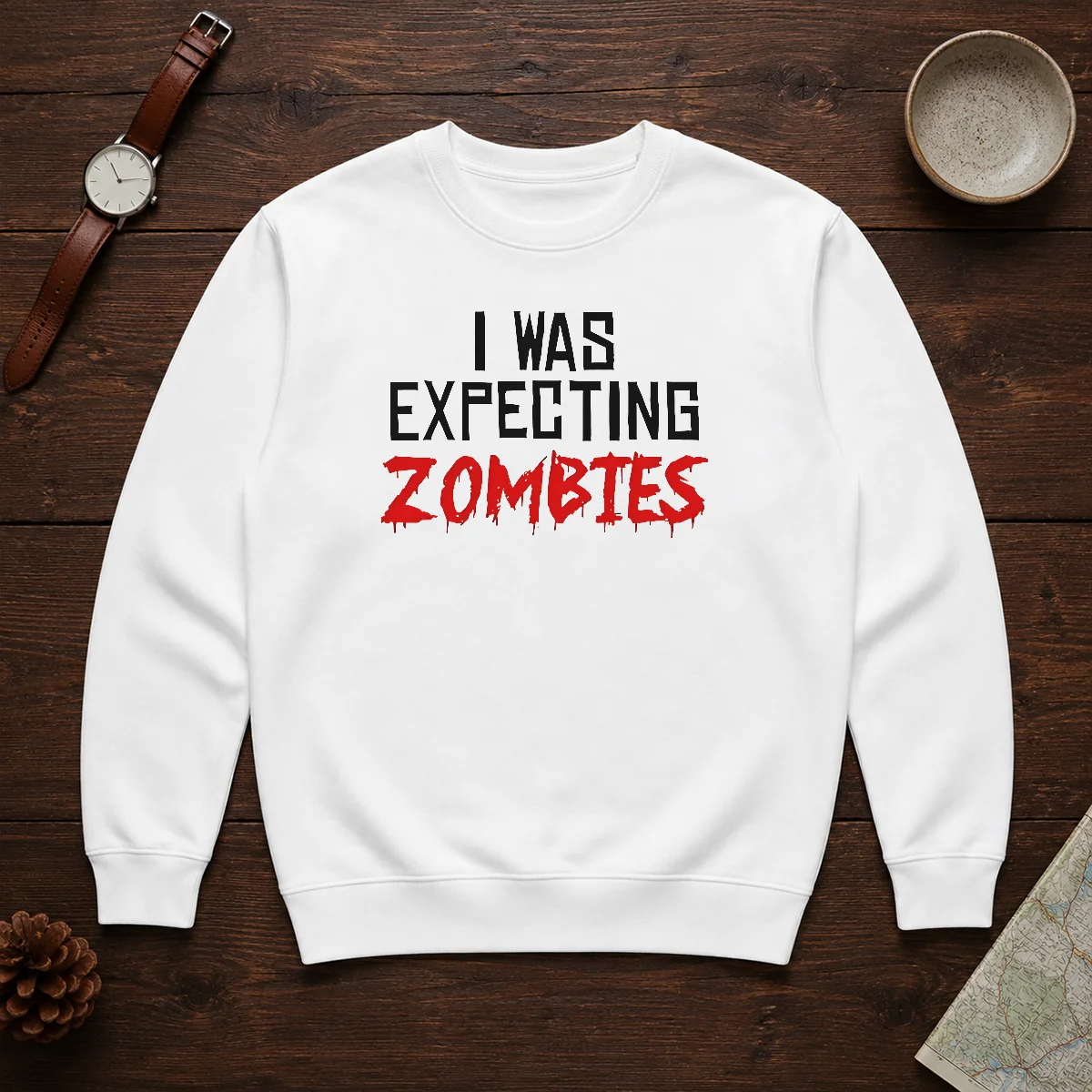 Original I Was Expecting Zombies Shirt - Image 7