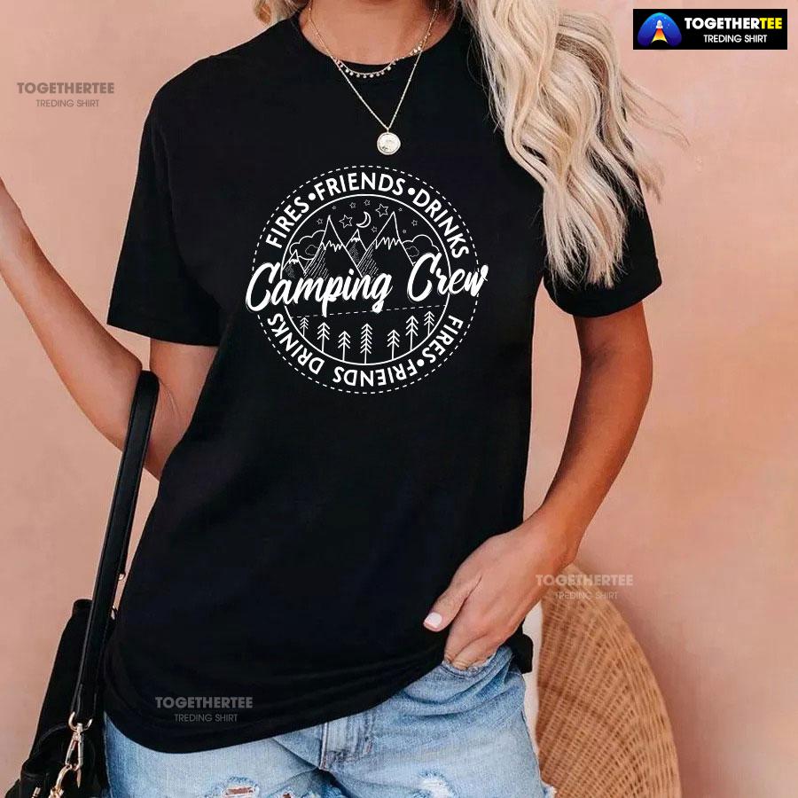 Camping Crew Fires Friends Drinks T-Shirt - Image 3