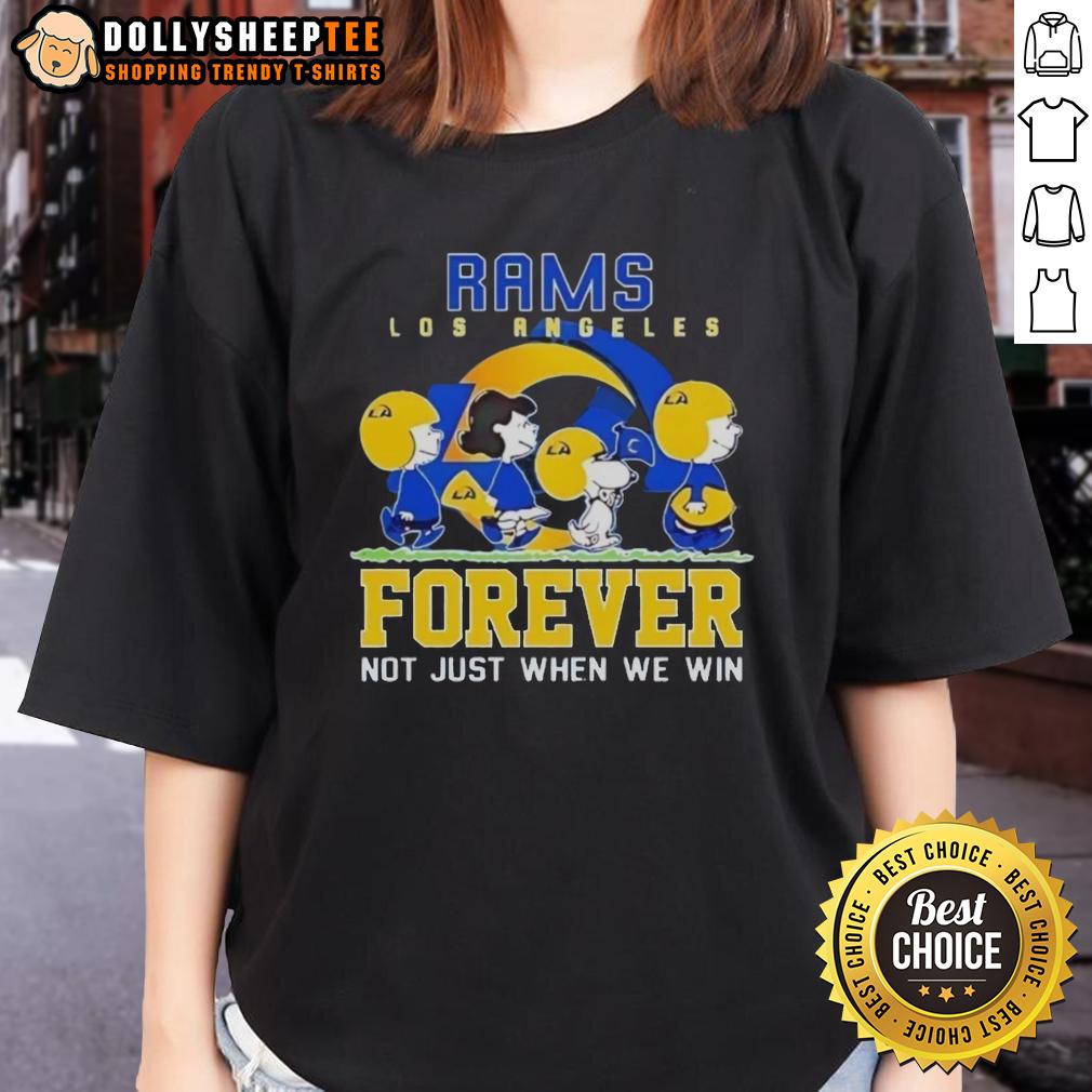 Premium Snoopy And Charlie Brown Los Angeles Rams Forever Not Just When We Win T-Shirt - Image 3