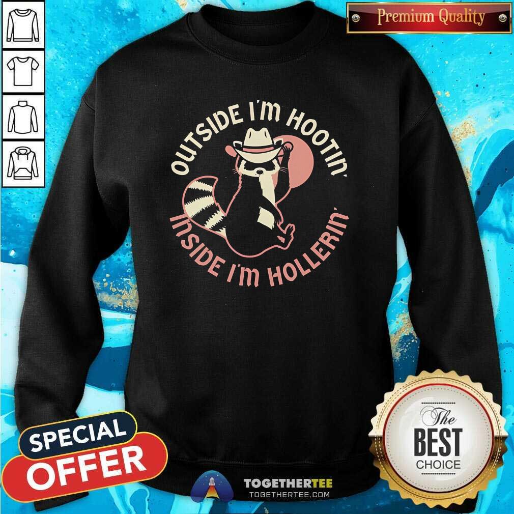 Good Outside I'm Hootin' Inside I'm Hollerin' T-Shirt - Image 5