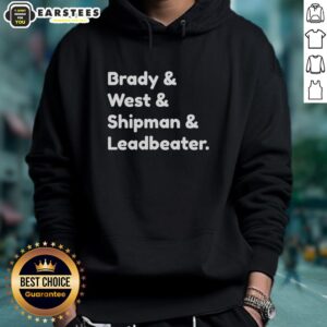 Alternative view of Good Brady And West And Shipman And Leadbeater T-Shirt