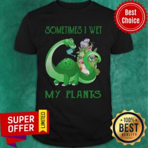 Premium Dragon Sometimes I Wet My Plants Shirt
