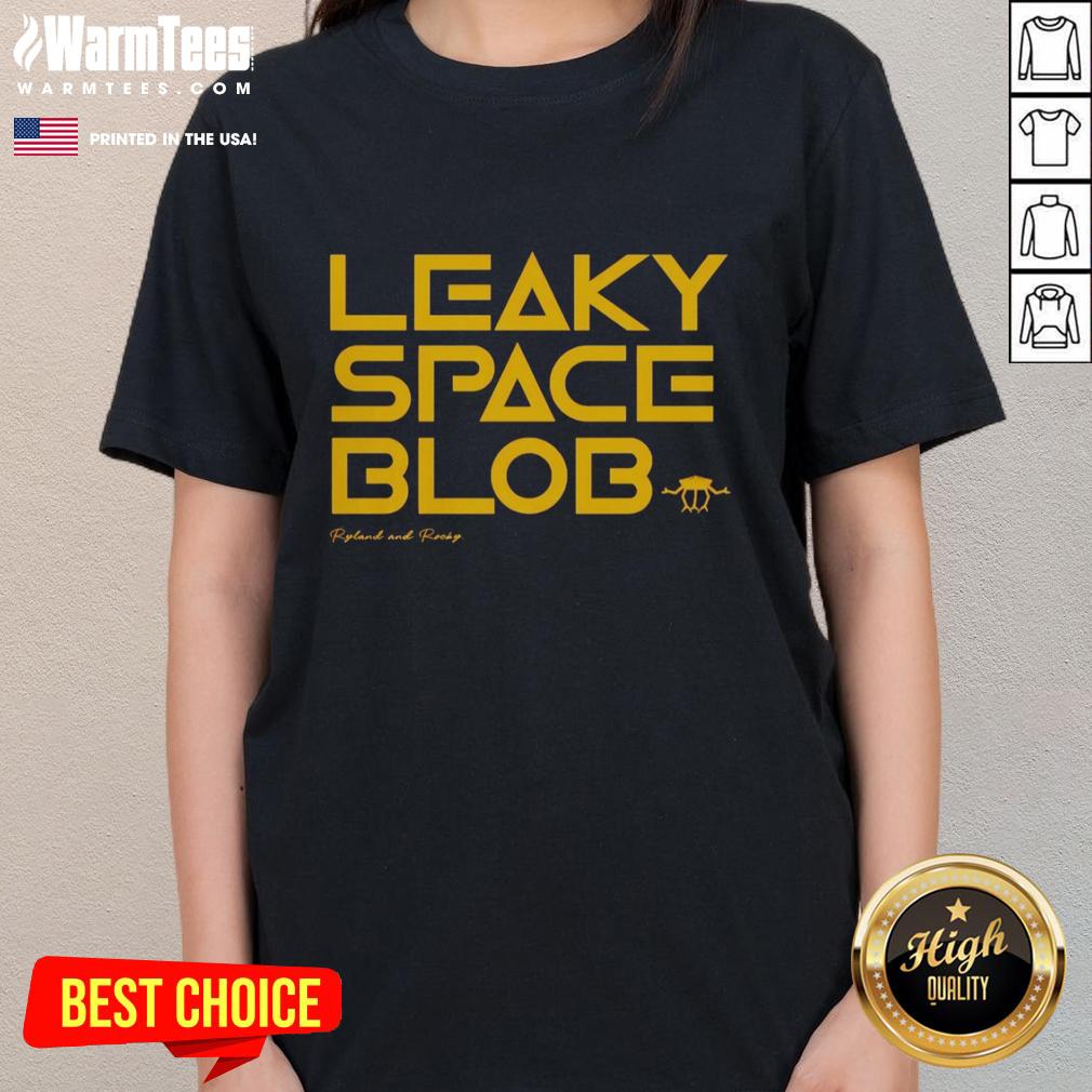 Good Leaky Space Blob Mary Ryland And Rocky T-Shirt - Image 3