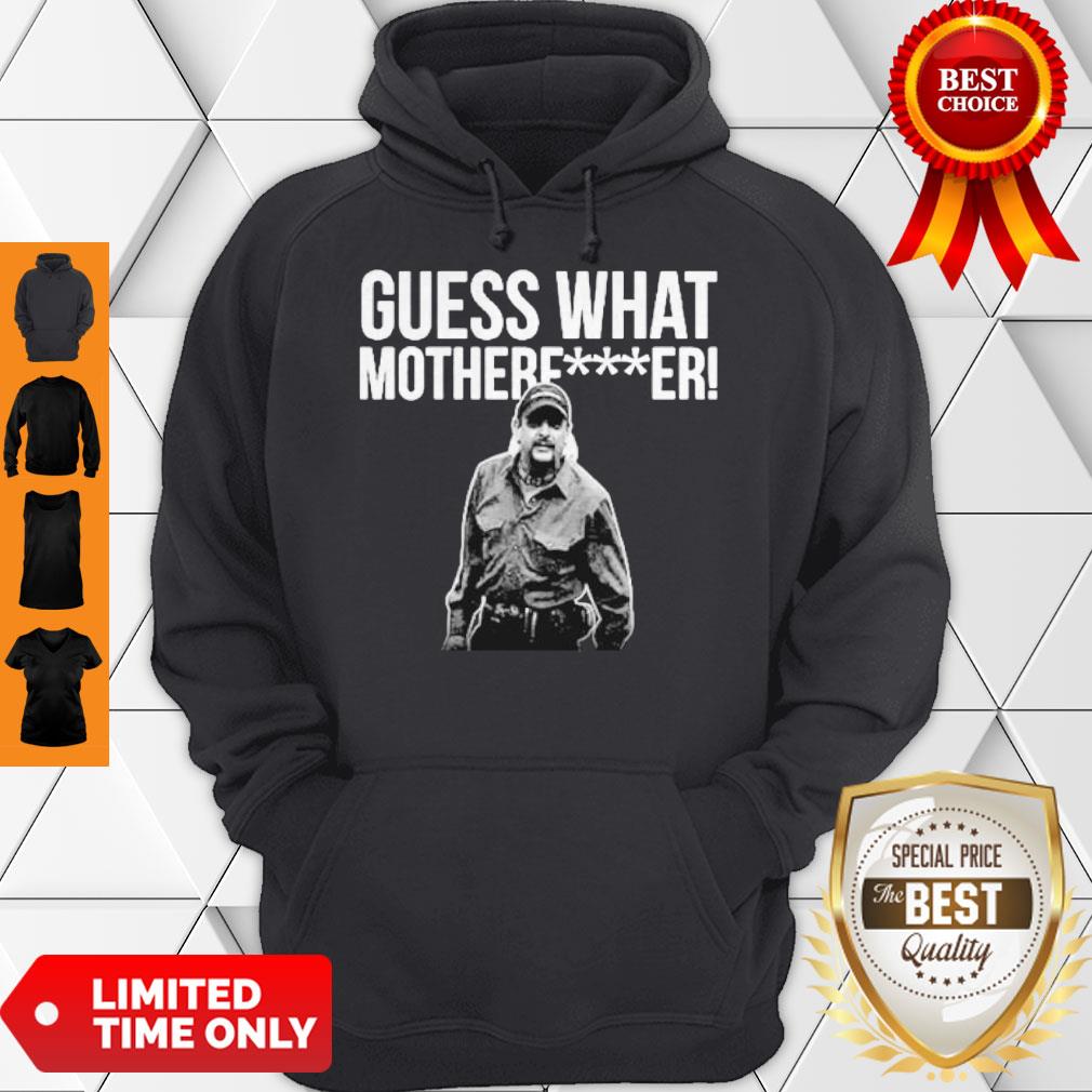 Nice Joe Exotic Guess What Motherfucker Shirt - Image 2